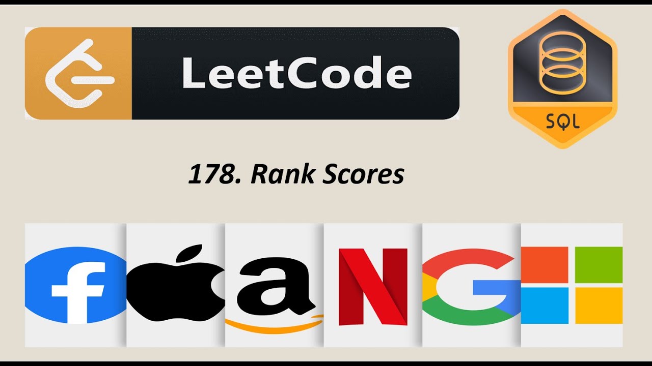 178. Rank Scores | LeetCode | SQL | Solution | Interview Problem