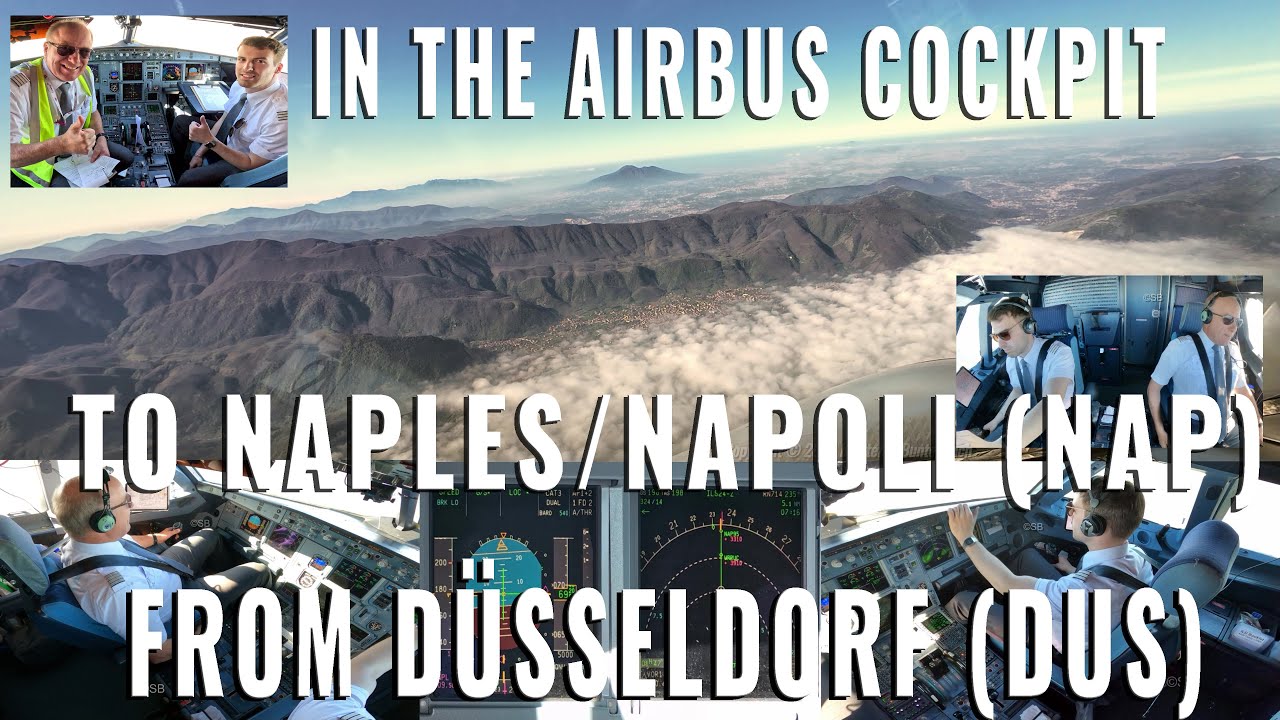 AIRBUS COCKPIT | LANDING NAPLES 🇮🇹 RWY 24 FROM DÜSSELDORF 🇩🇪 (DUS) | SPECTACULAR MOUNTAIN VIEWS!
