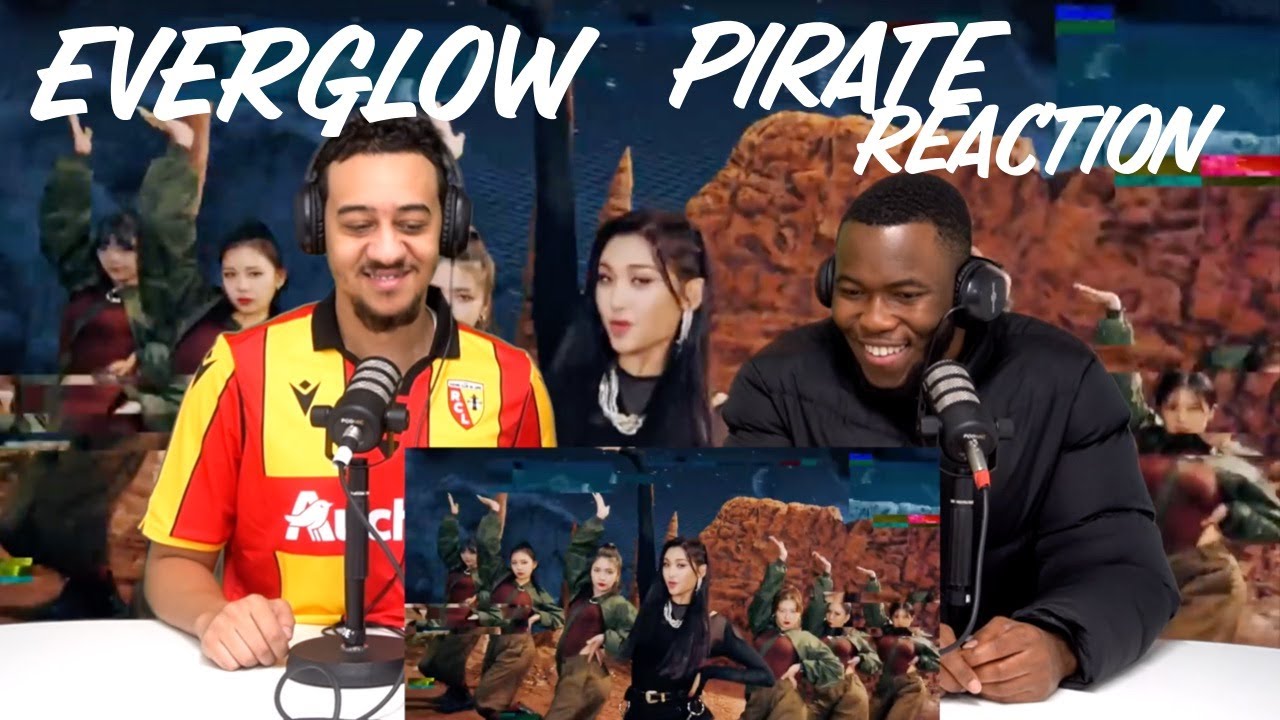 EVERGLOW (에버글로우) - PIRATE Reaction | React Cult