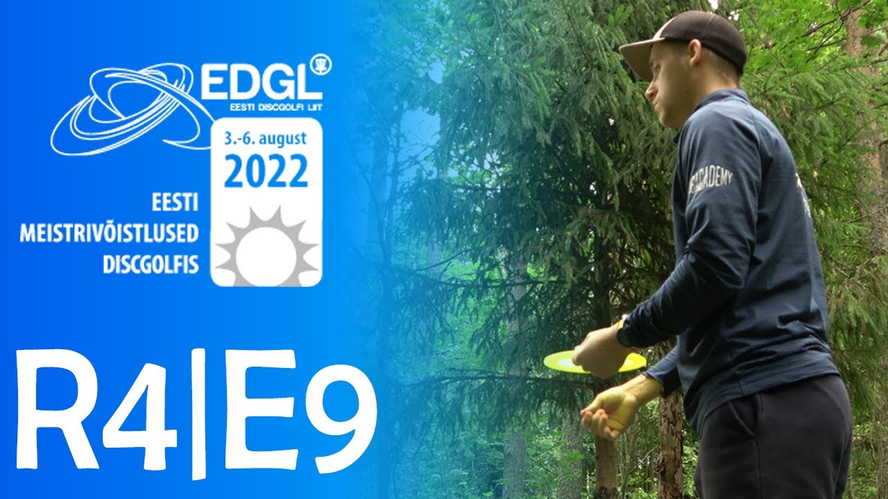 🇪🇪 EMV Discgolfis 2022 @ Elva ⦾ MPO R4E9 ⦾ Villmann, Kõur, Ruudna, Krais
