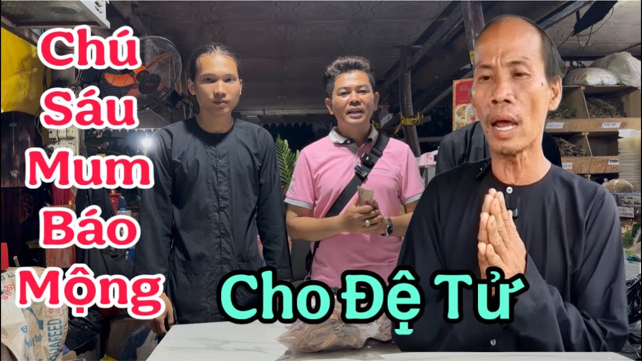 LY KỲ🔴Chú Sáu Mum Báo Mộng Cho Đệ Tử Nghe Nỗi Cả Da Gà