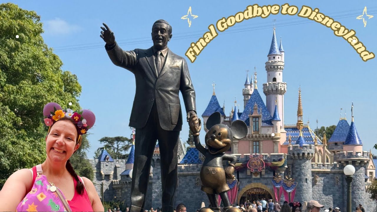 ✨“A Dreamy Final Day at Disneyland & DCA