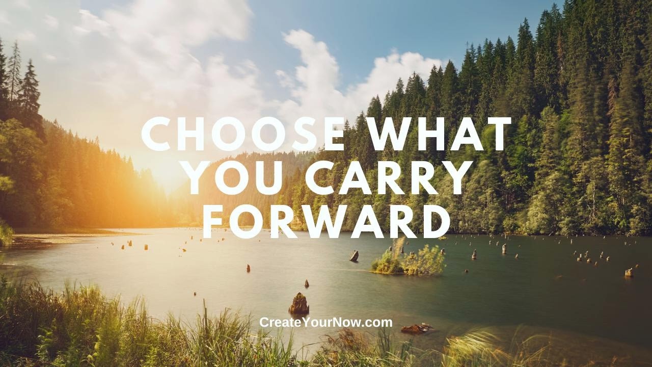 3950 Choose What You Carry Forward