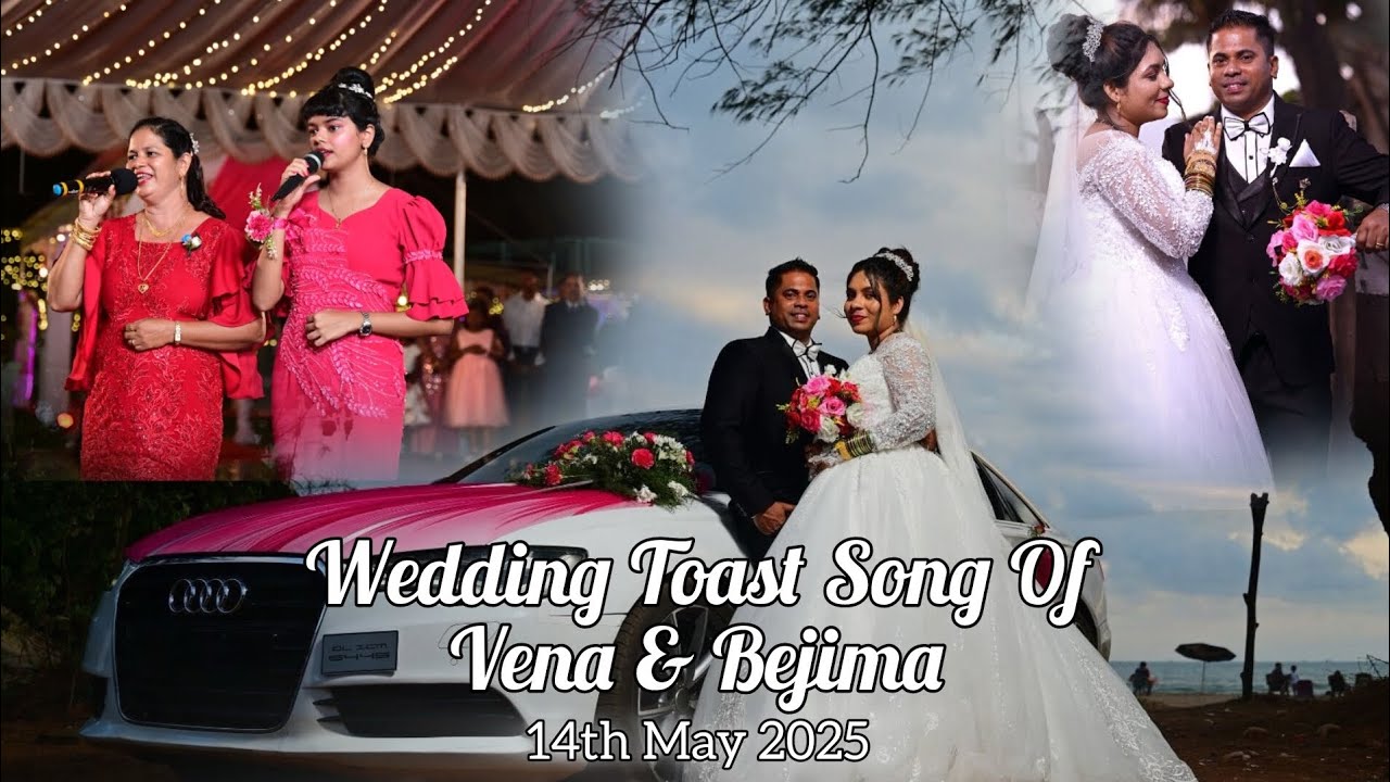 Wedding Toast Song Of Vena & Bejima||By Amita & Anora||14th May 2025
