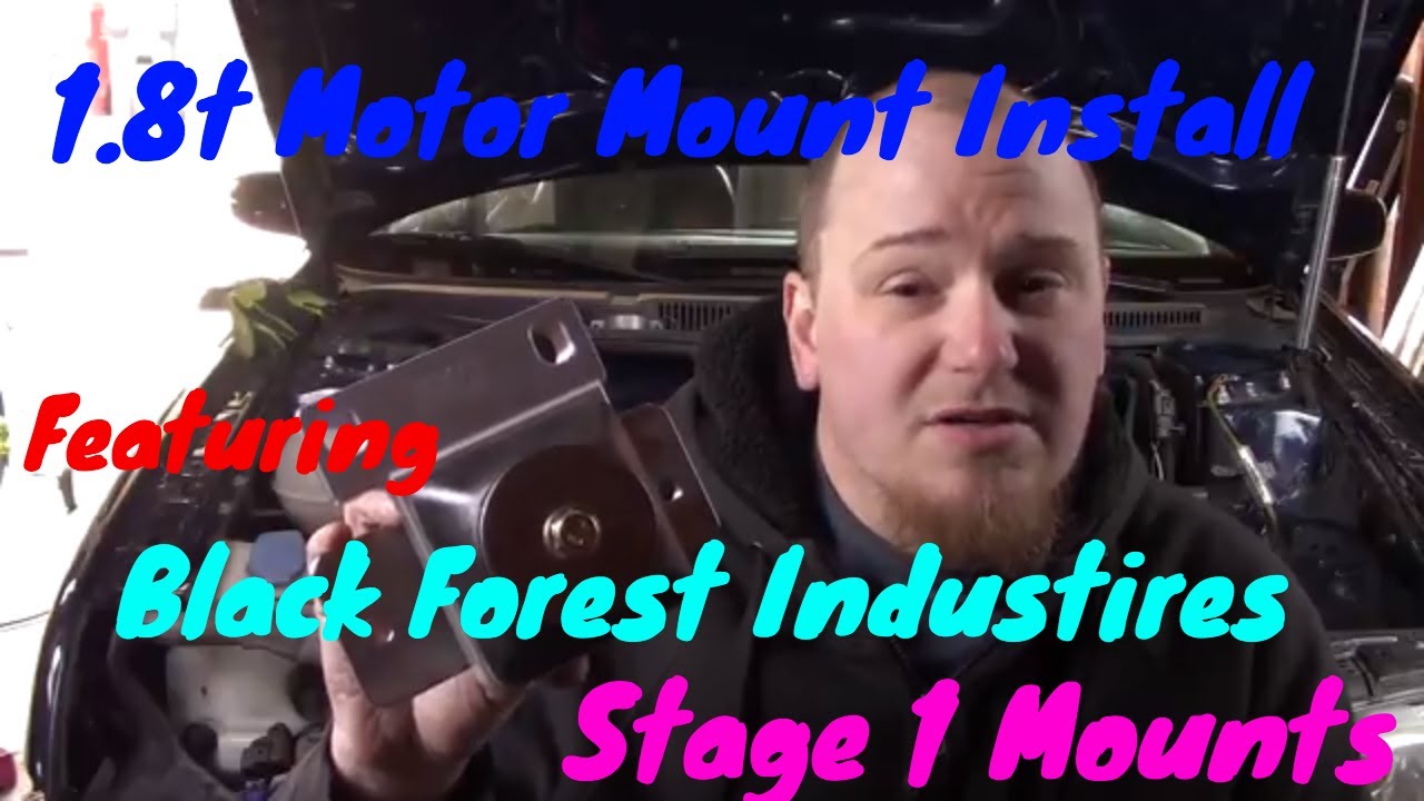Volkswagen 1.8t Black Forest Industries Stage 1 Engine and Transmission Mount Install