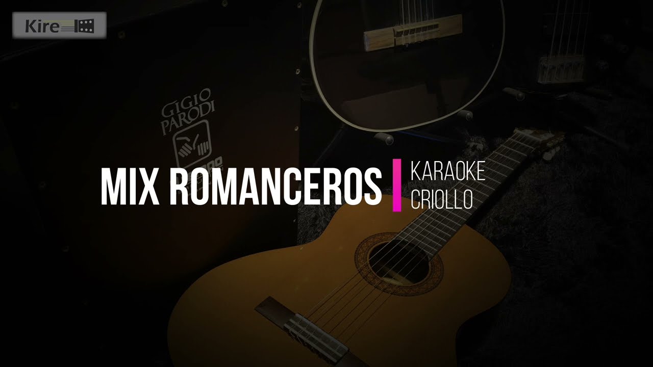 Mix Romanceros Criollos - Karaoke (Engañada - Todo se Paga - China Hereje)