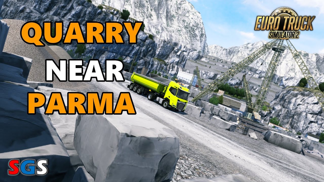 |ETS2 1.43| Quarry Near Parma 🇮🇹 [Italia DLC]