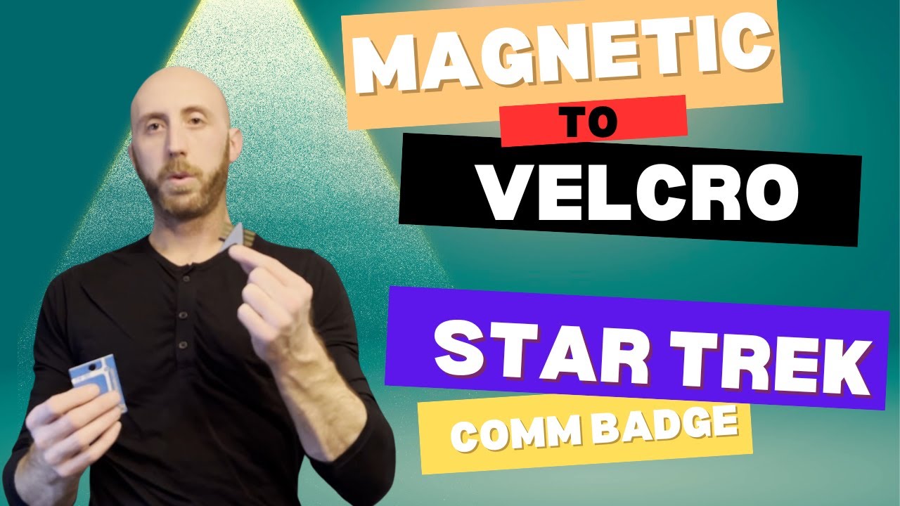Turning a Magnetic STAR TREK badge into a BETTER Velcro One!!