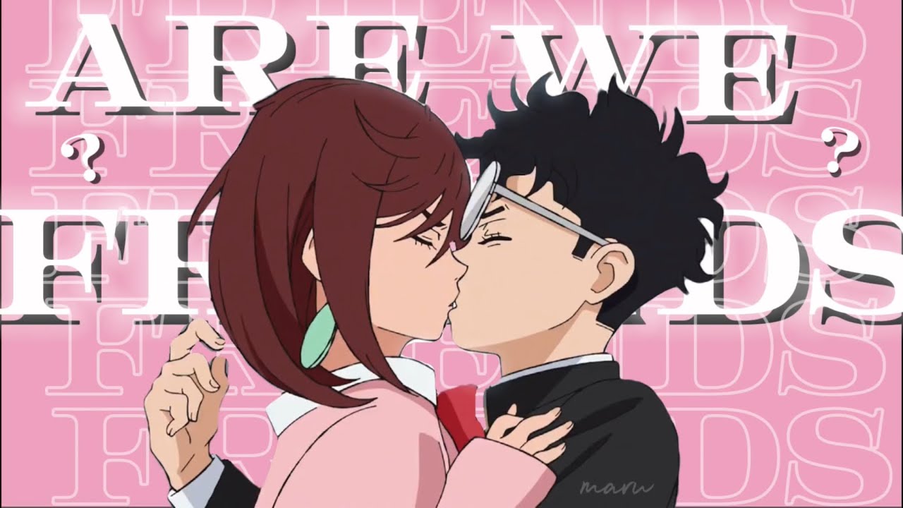 ARE WE STILL FRIENDS? | Dandadan Edit/AMV