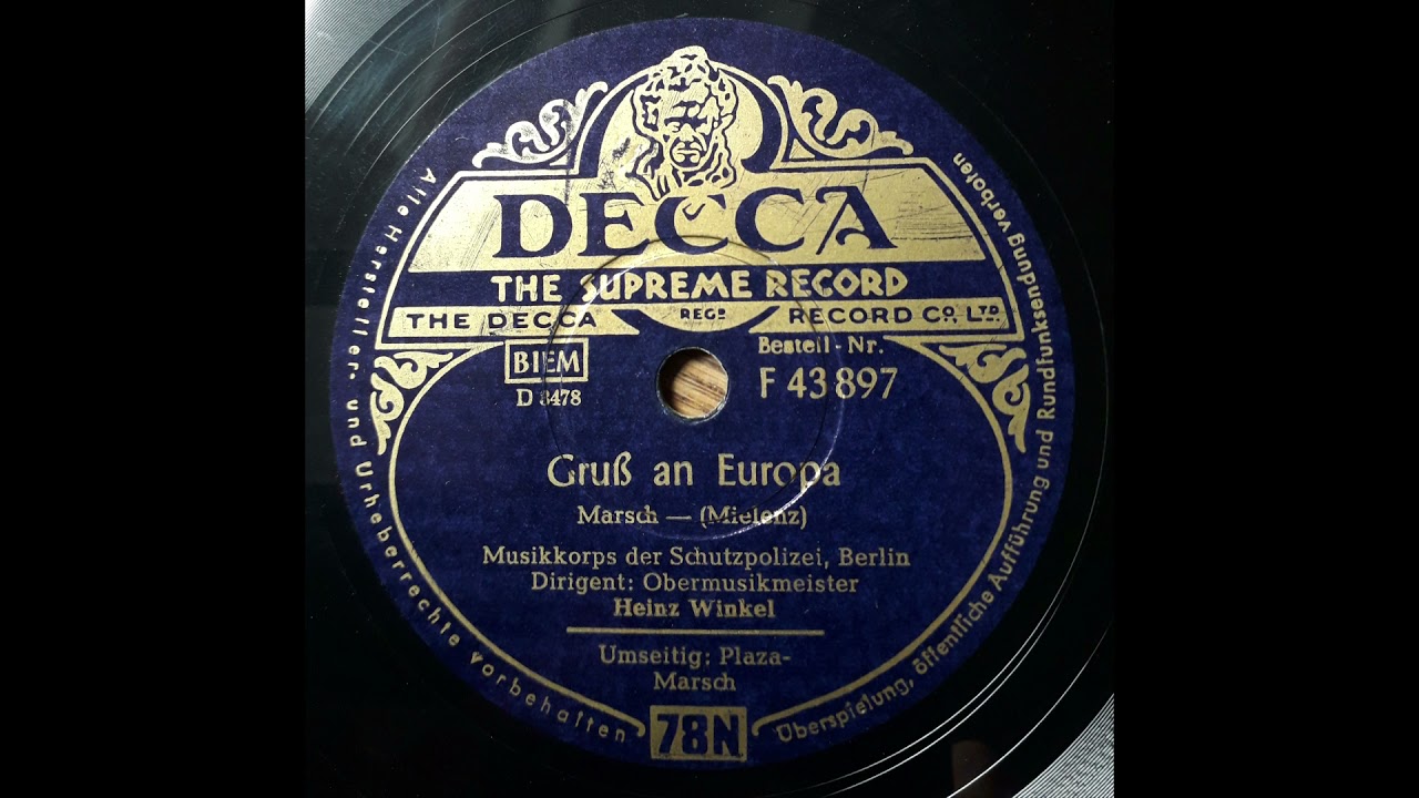 Gruss an Europa - Marsch - Mielenz - Musikkorps der Schutzpolizei Berlin - Heinz Winkel