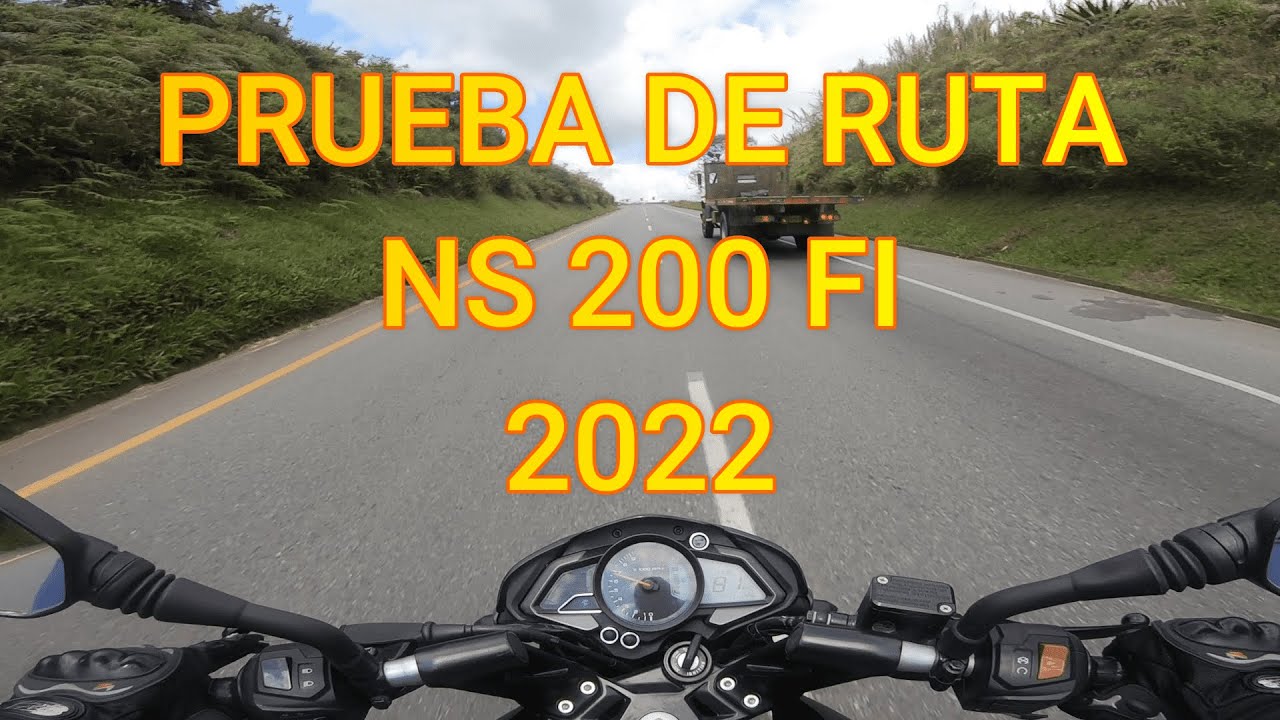 PULSAR NS 200 FI 2022 - PRUEBA DE RUTA - SUBIDA Y MUCHAS CURVAS