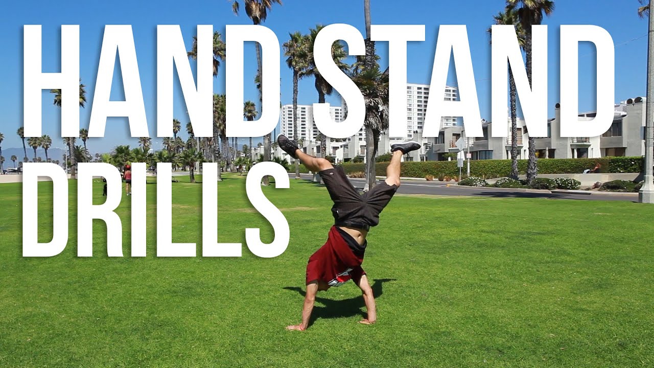 Learn How To Improve Your Hand Stands | Hand Stand Drills