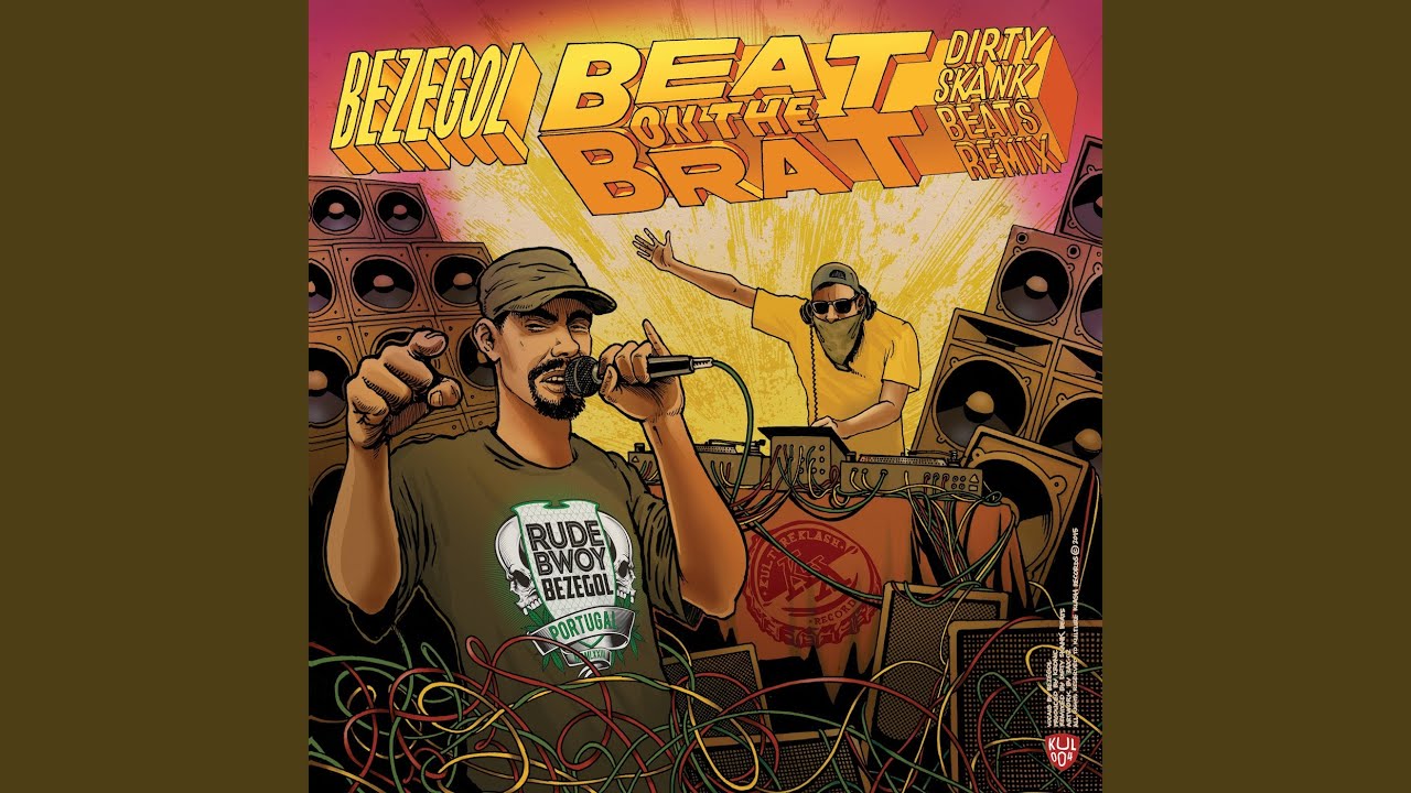 Beat On The Brat (Dirty Skank Beats Remix)