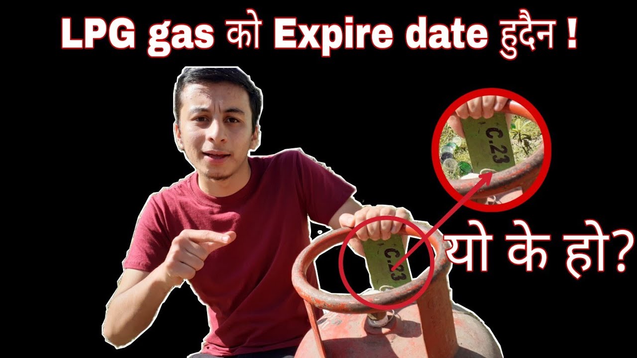LPG को Cylinder मा Expiry Date हुदैन || Codes Used in Cylinder - Explained