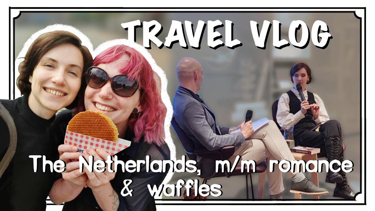 M/M Romance Author Visits THE NETHERLANDS?