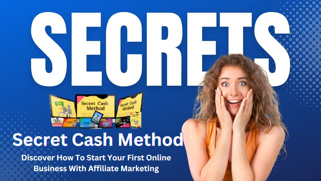 Secret Cash Method Review