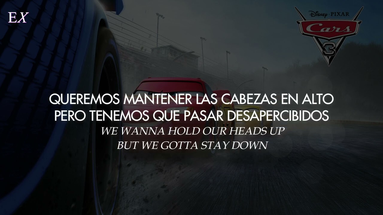 James Bay - Kings Highway (Español + Inglés) || Cars 3