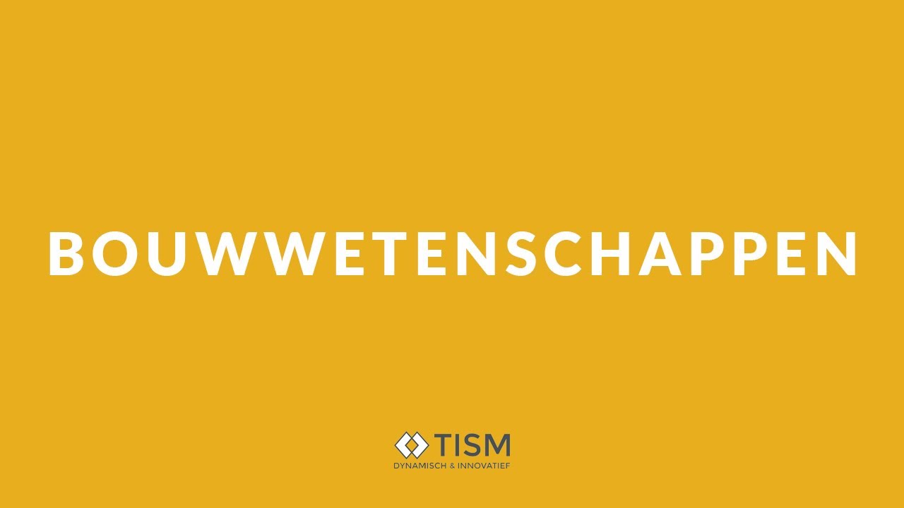 TISM | 2de graad | Bouwwetenschappen