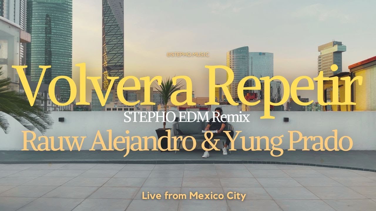 Volver a Repetir - Rauw Alejandro & Yung Prado (STEPHO Afro Remix)