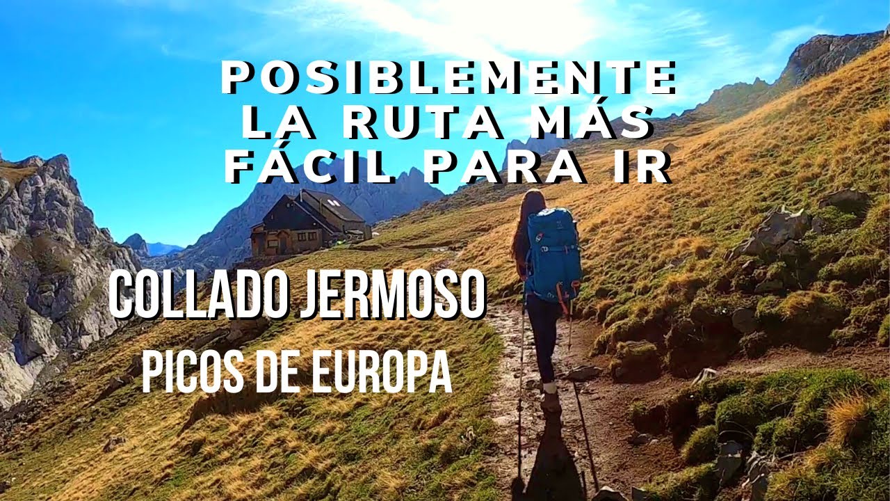 Picos de Europa. Collado Jermoso. Posiblemente por la ruta con menor desnivel.
