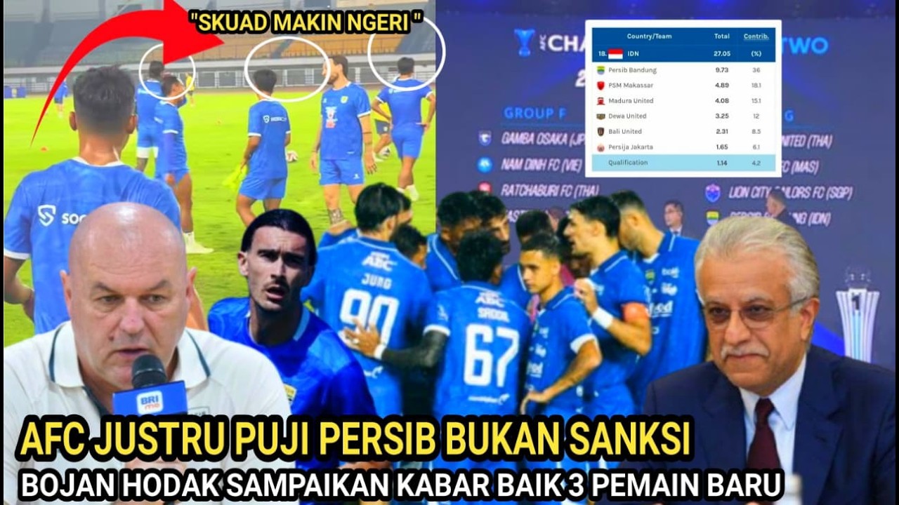🔴BOJAN UMUMKAN KABAR BAIK! 3 Amunisi Baru Persib Lawan Madura, AFC Puji Persib Batalkan Sanksi?