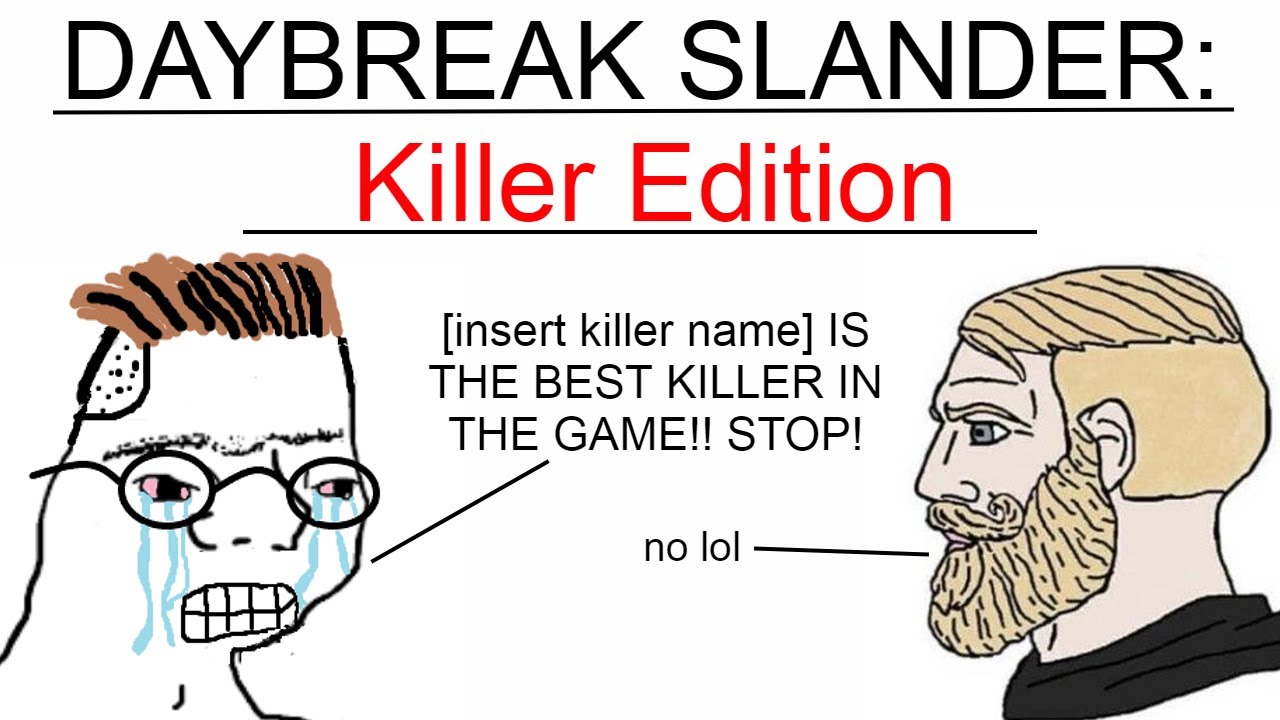 DAYBREAK SLANDER: Killer Edition