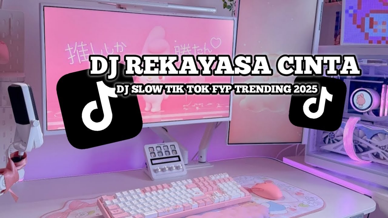 DJ REKAYASA CINTA VIRAL TIK TOK