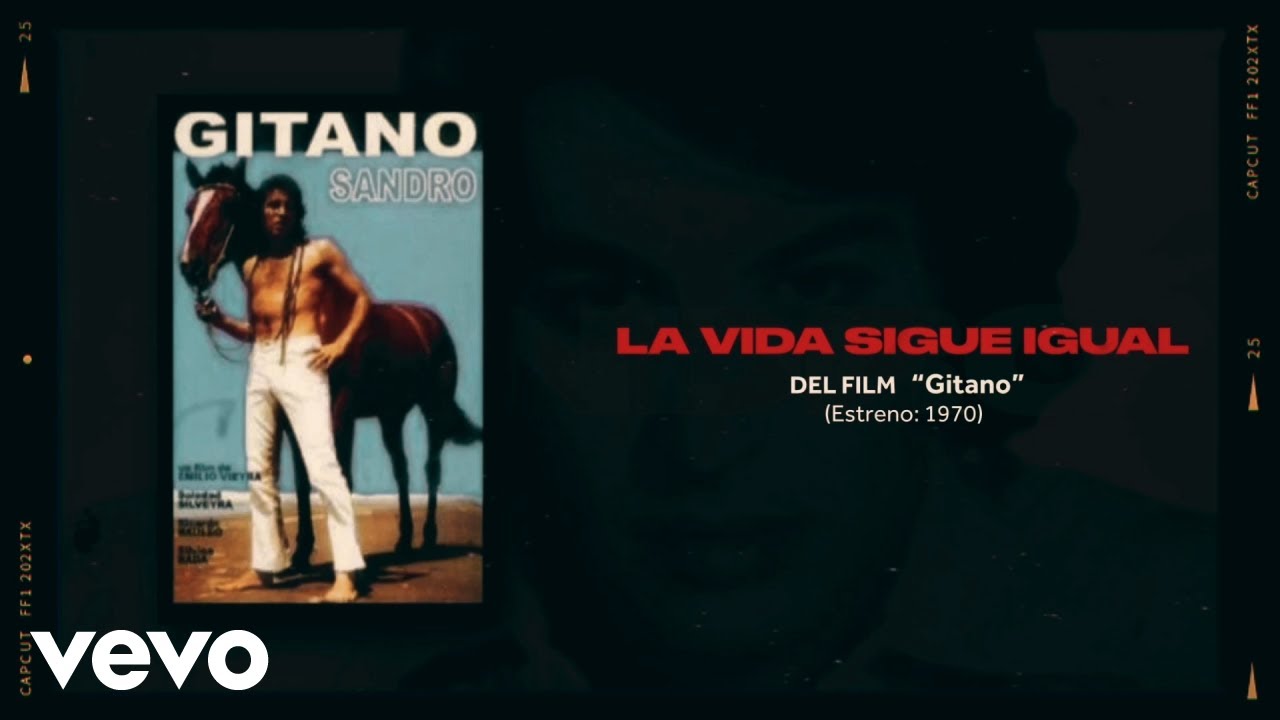 Sandro - La Vida Sigue Igual (Official Video)
