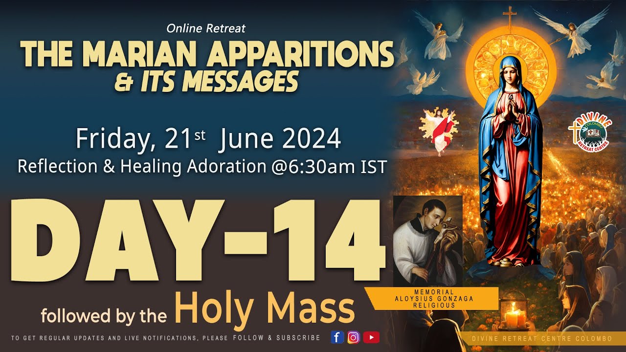 (LIVE) DAY - 14, Marian Apparitions & its Messages; | Friday | 21 Jun 2024 | DRCColombo
