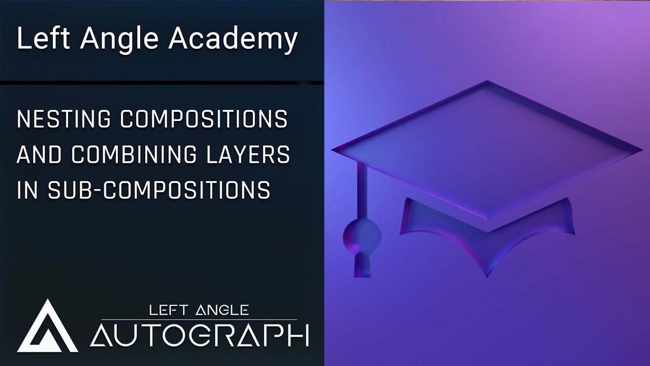 Nesting Compositions and Combining Layers in Sub-compositions