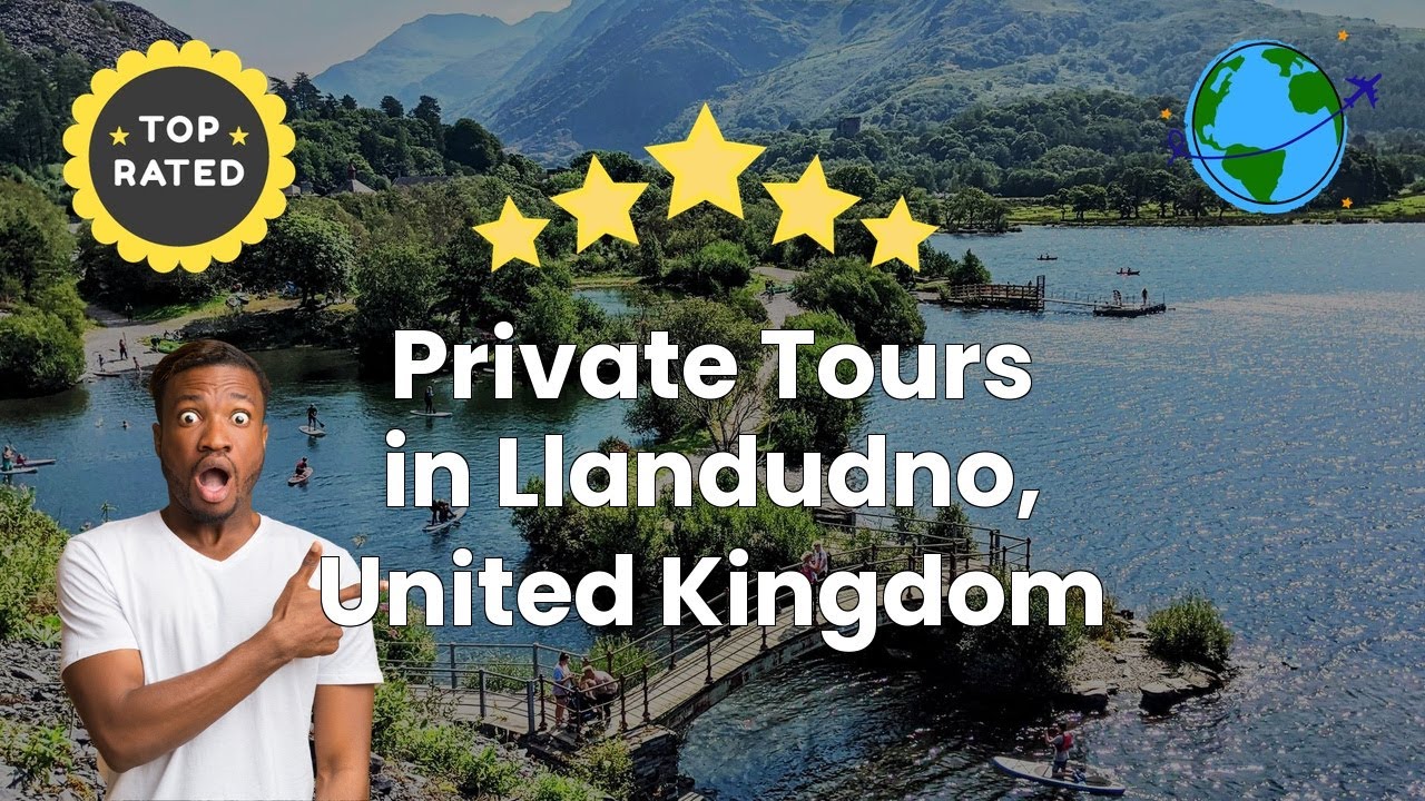 Private Tours in Llandudno, United Kingdom