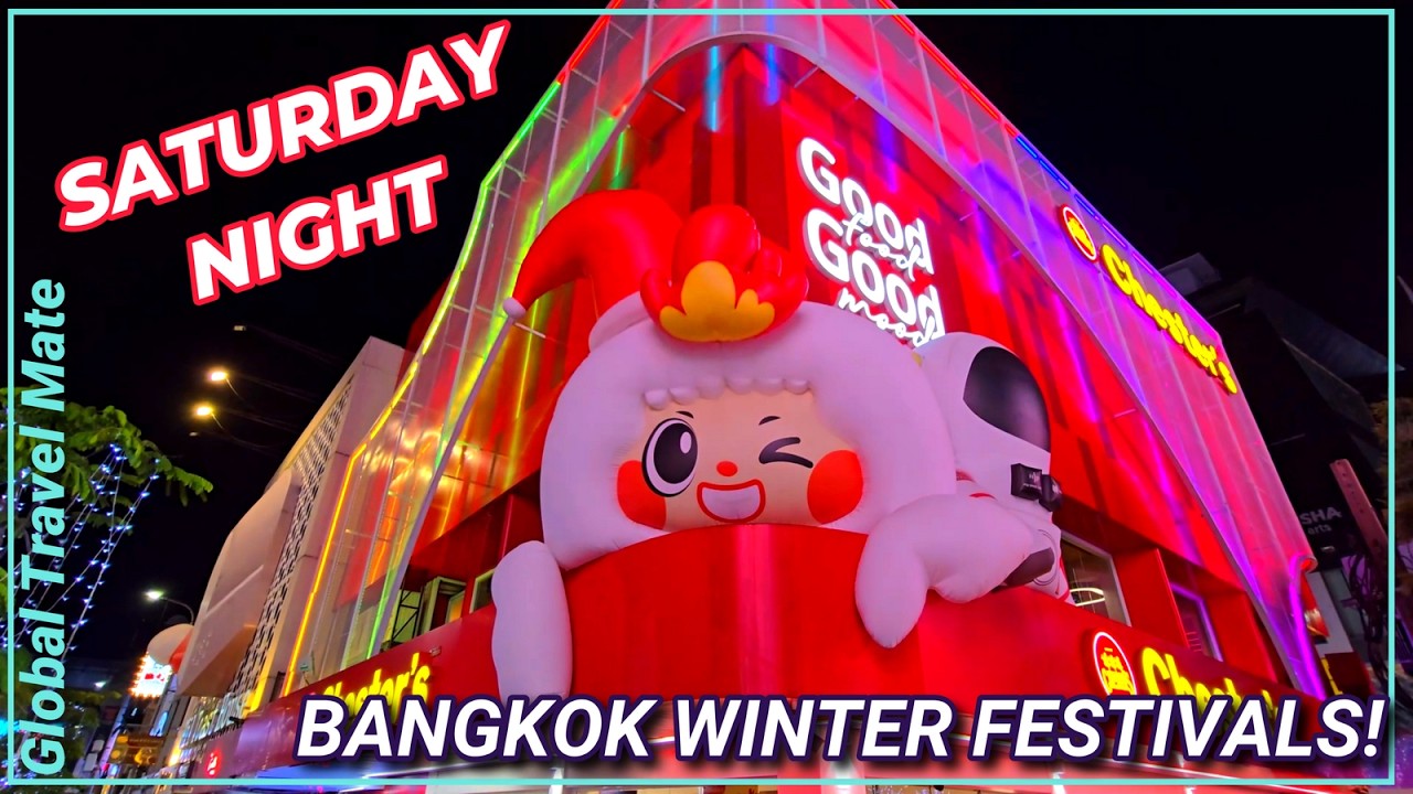 Bangkok Walking Street Winter Festival 2025 🇹🇭 Thailand