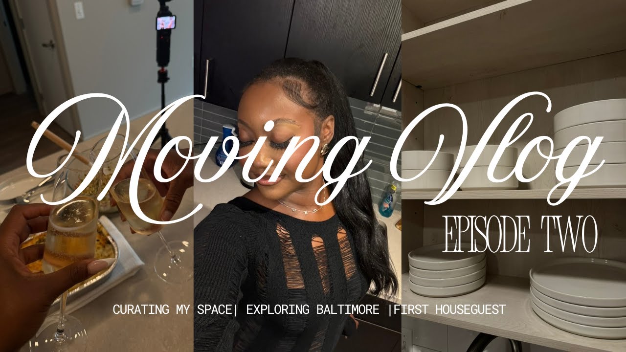 Moving Vlog Ep. 2 | Curating My Space, Exploring Baltimore, First Houseguest, & More