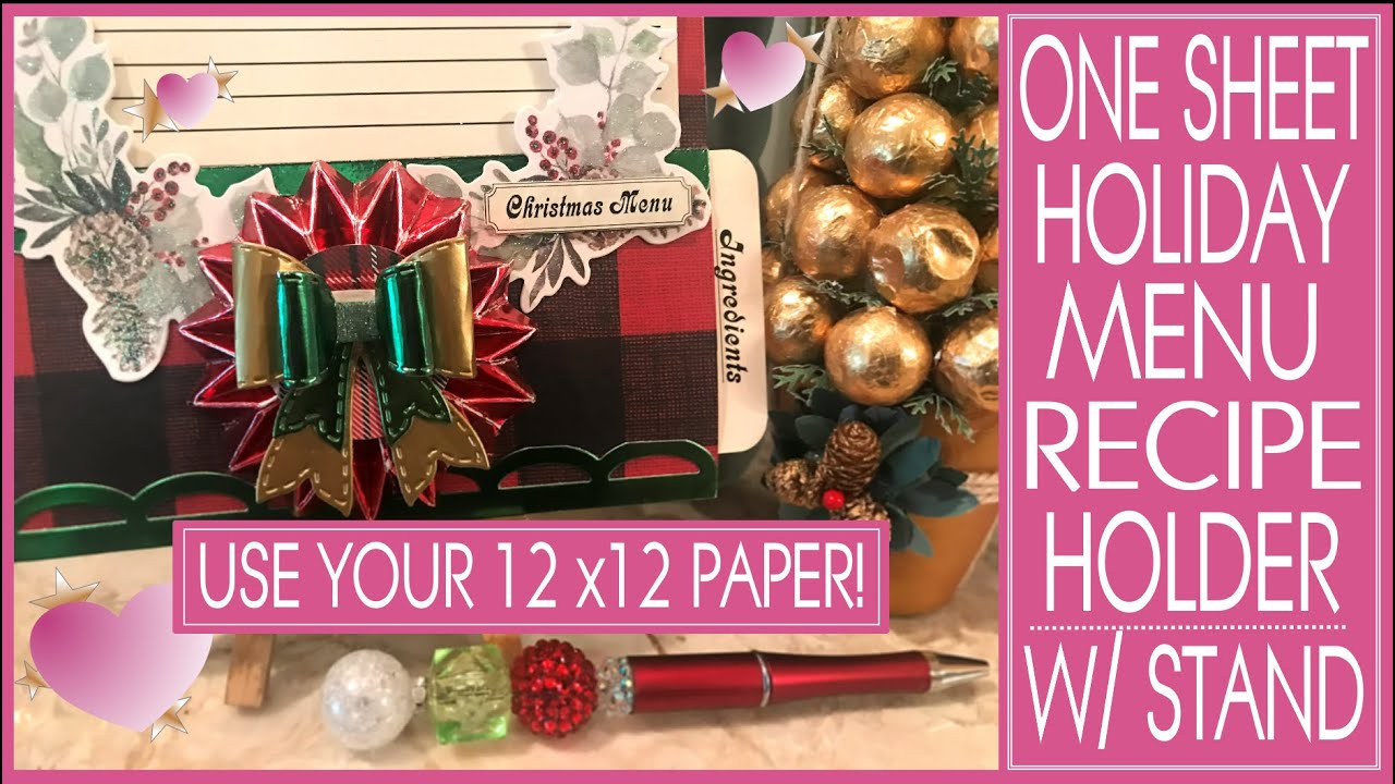 USE YOUR 12x12 PAPER!!! 👀 ONE SHEET HOLIDAY MENU RECIPE HOLDER WITH STAND! GREAT LITTLE GIFTS🎁 🍽🦃🎅🏽