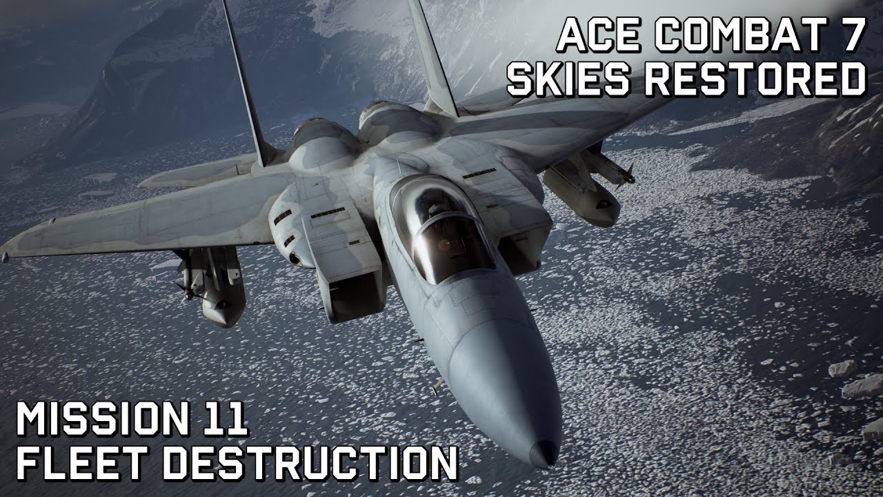 Ace Combat 7 Skies Restored: Миссия 11 — Уничтожение флота (сложность Ace)