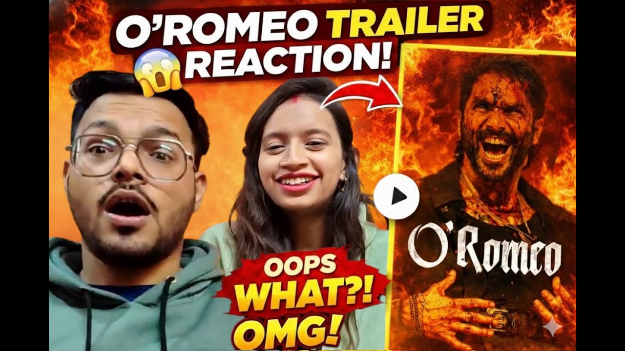 O'Romeo - Trailer : Shahid Kapoor | S2SREACTX #s2sreactx #reaction #trending