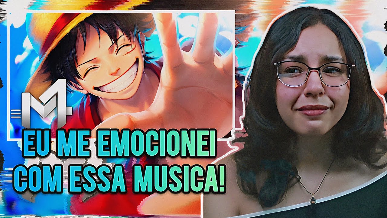 (VIROU MINHA FAVORITA!👒) Luffy (One Piece) - Rei Dos Piratas | M4rkim | REACT