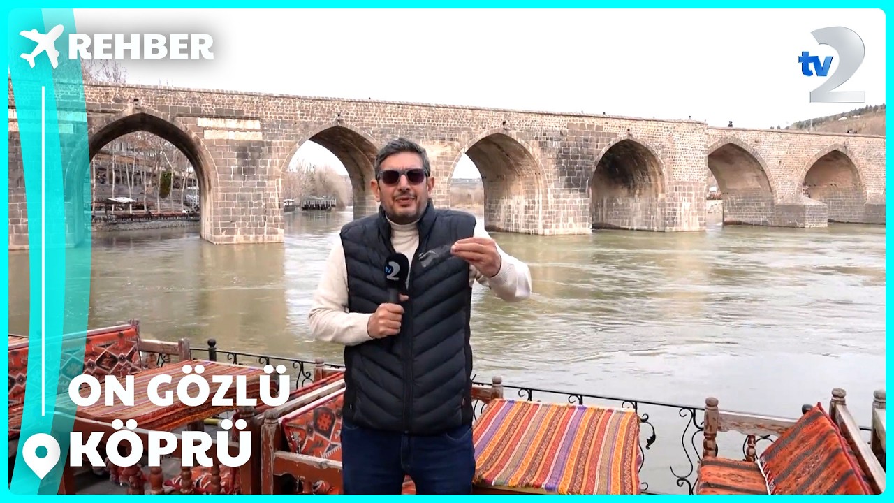 Rehber | Diyarbakır On Gözlü Köprü