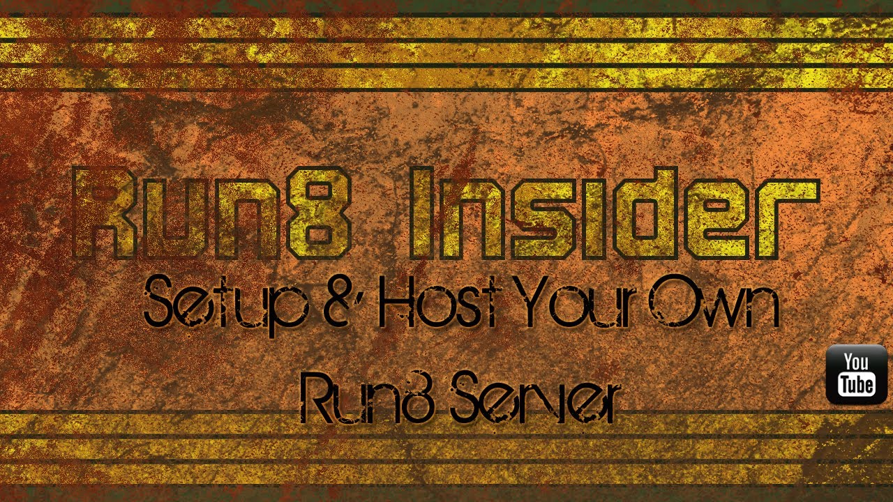 Run8 Insider - Setup & Host Your Own Run8 Server