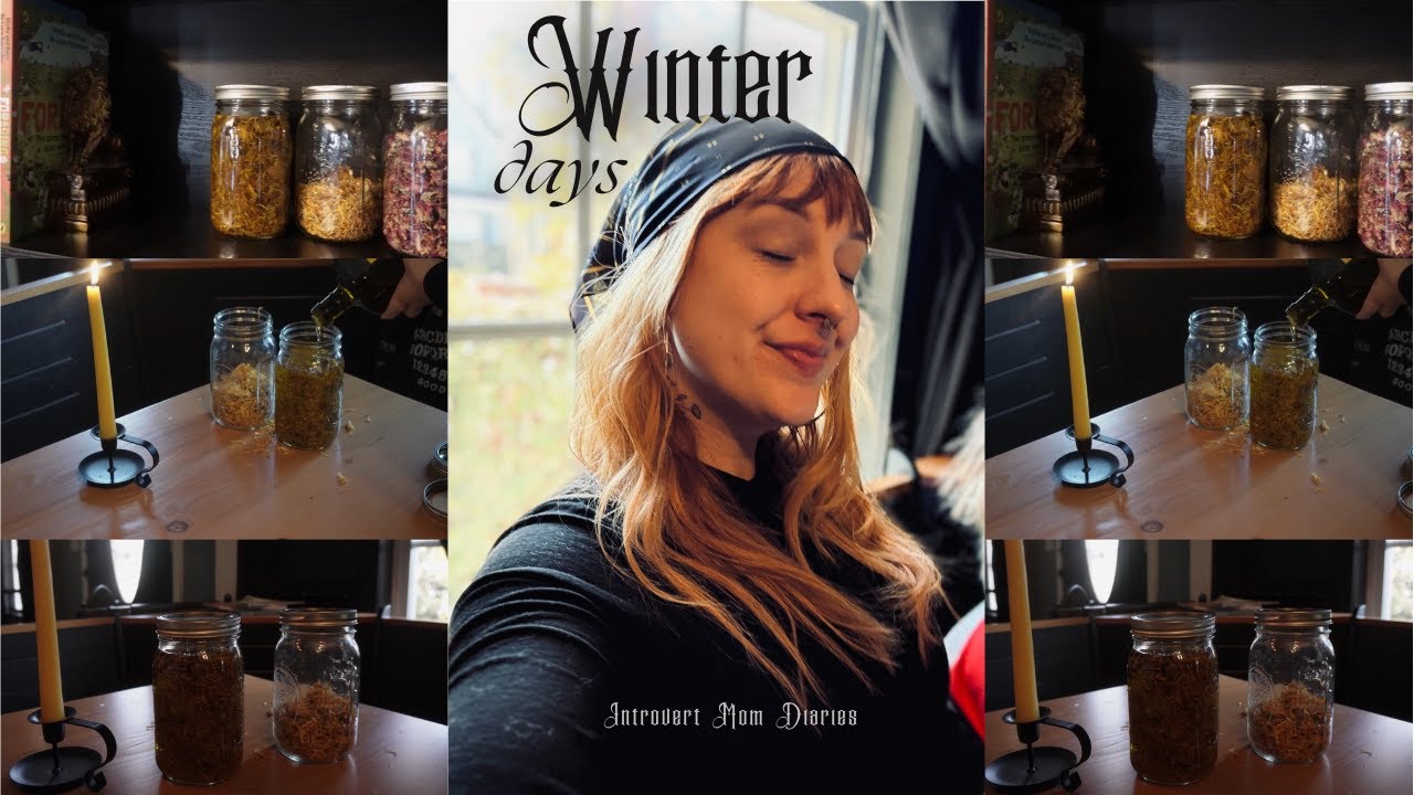 Winter days, Gaming, Reading, Journal, Herbal Lessons.