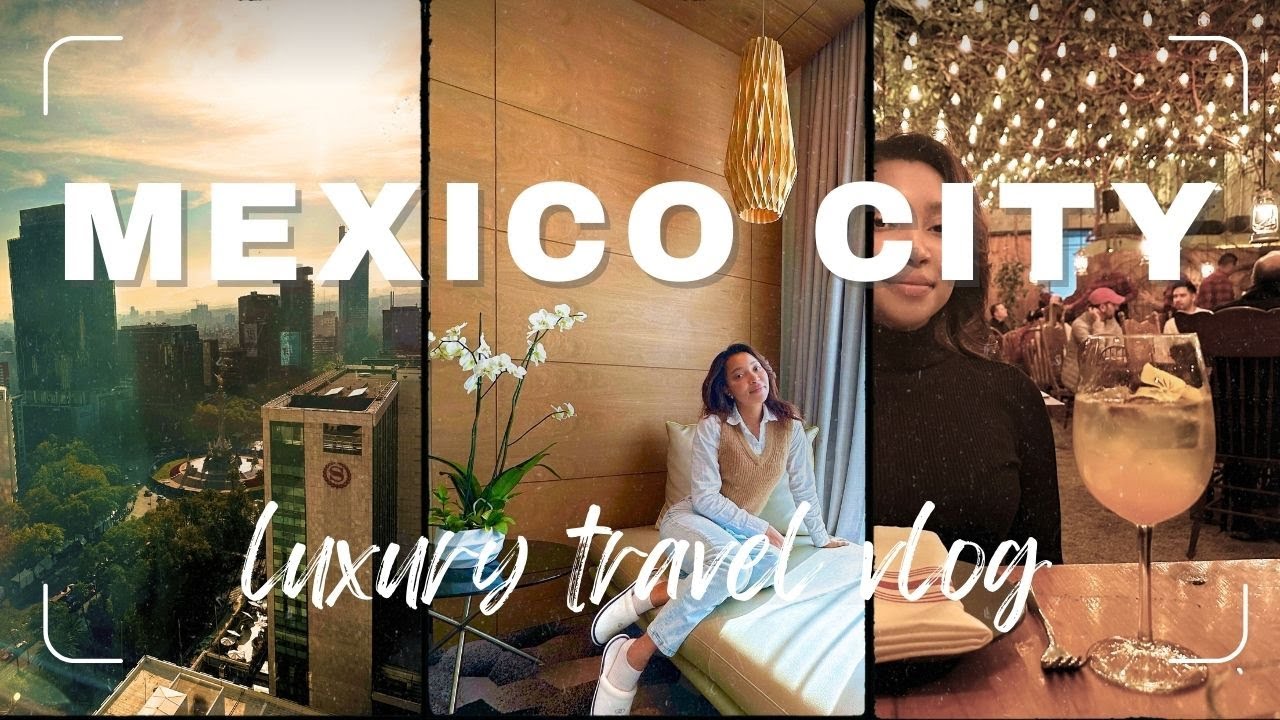 Enjoying Mexico City Luxury | Silent CDMX Travel Vlog