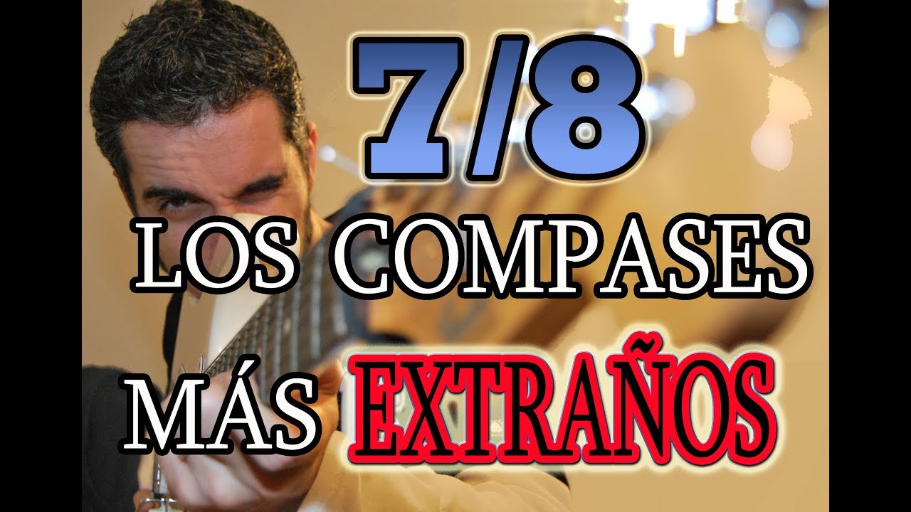 COMO TOCAR EN 7/8:LOS COMPASES MÁS EXTRAÑOS DEL ROCK Y SUS CANCIONES MÁS FAMOSAS!!