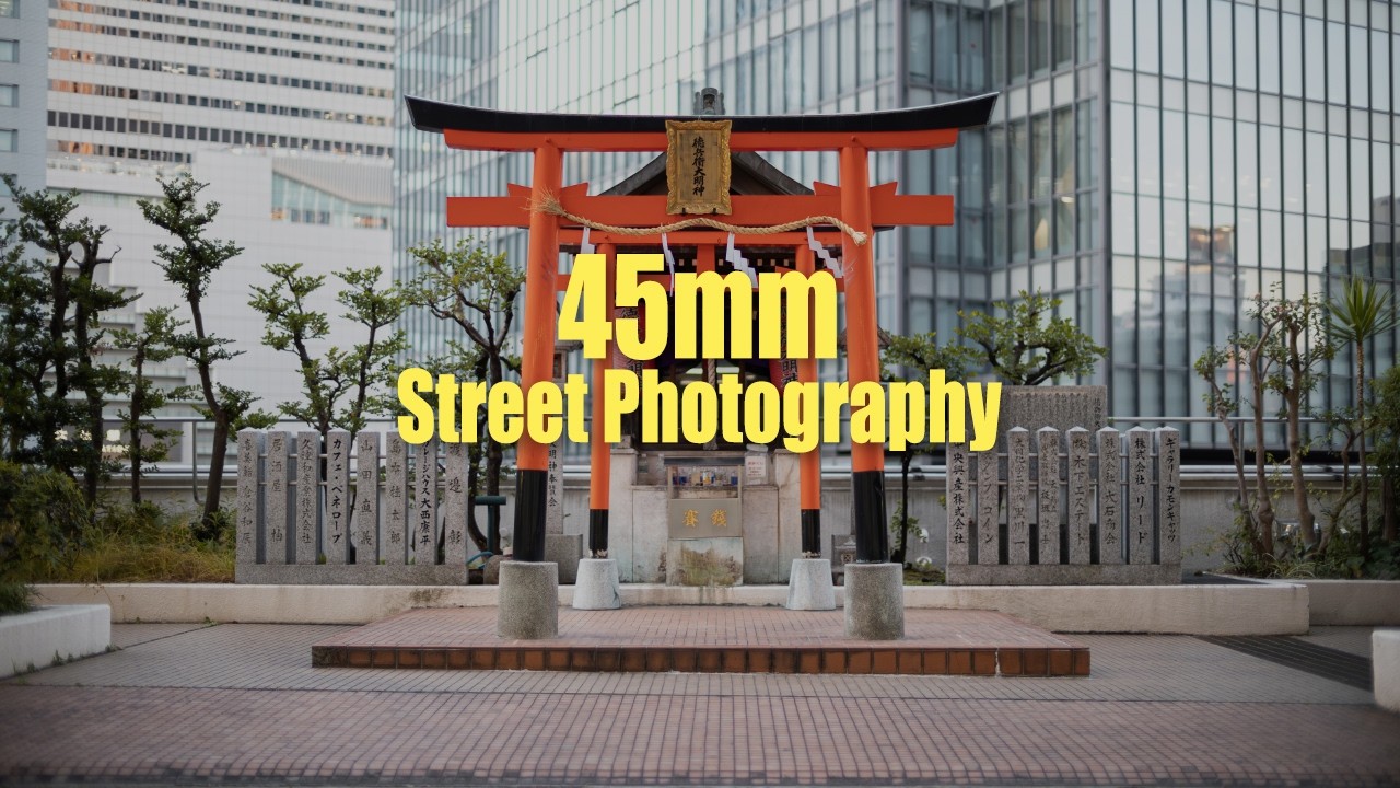45mm Street Photography