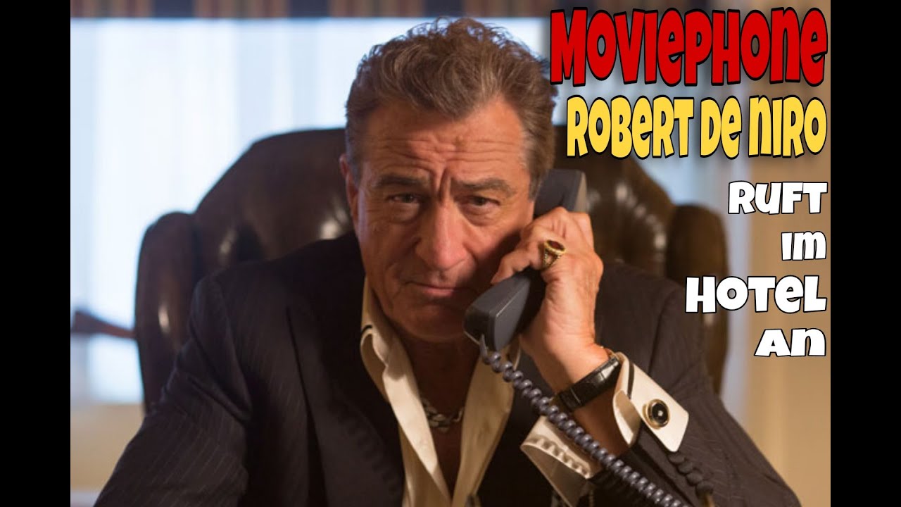 Robert De Niro ruft im Hotel an