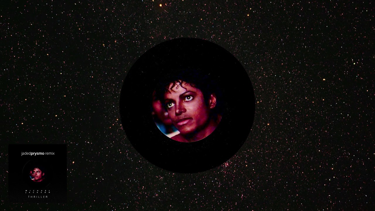 Michael Jackson - Thriller (Jaded Prysmo Remix)