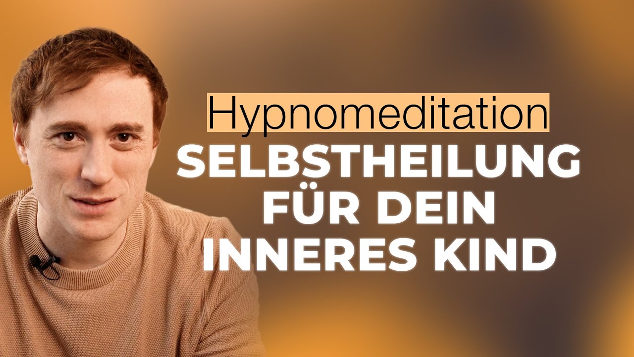 Hypnomeditation | Selbstheilung für dein inneres Kind | 15 Minuten