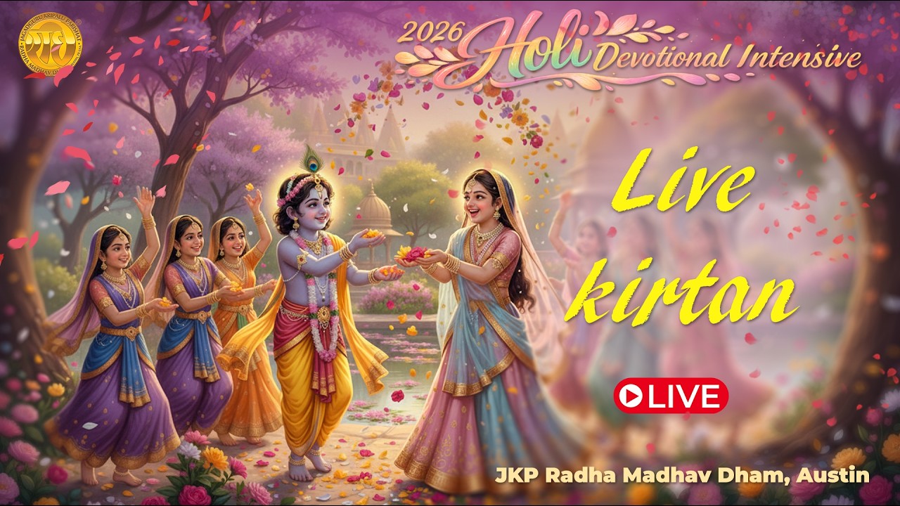 LIVE Kirtan 11:00AM Session | Day 2 | 2026 Holi Devotional Intensive | JKP Radha Madhav Dham