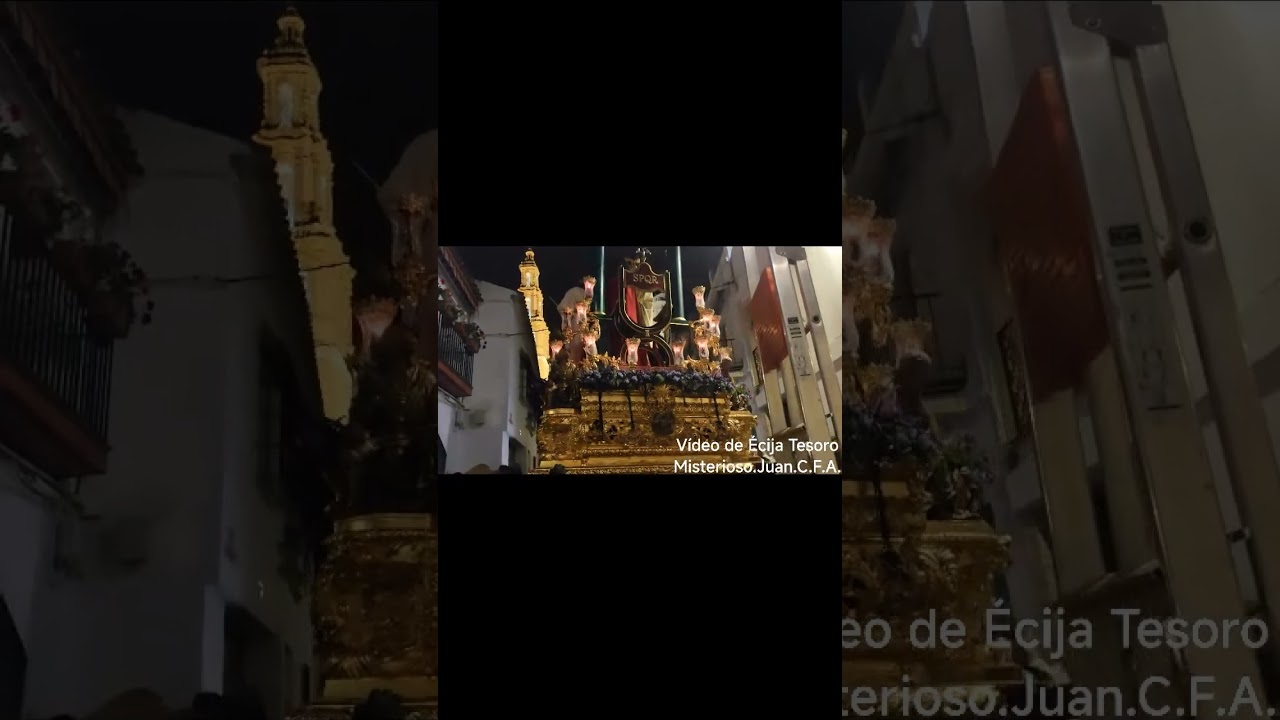 La Coronación 2025 Écija.Video de Écija Tesoro Misterioso.Juan Carlos Flores Álvarez
