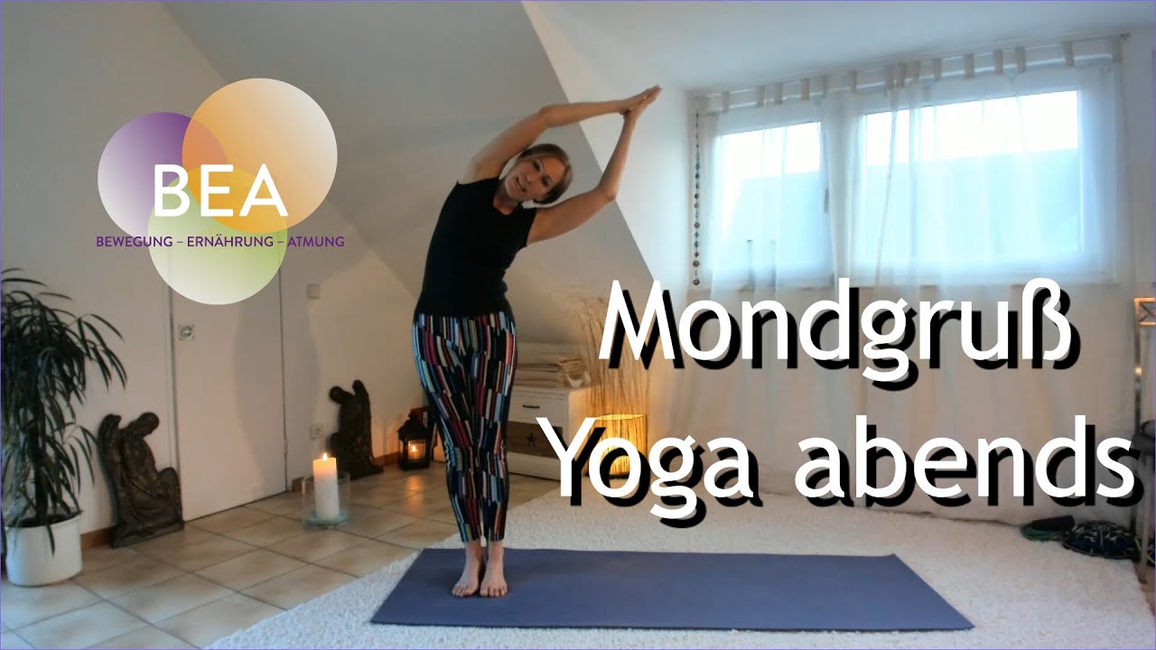 Mondgruß |  Yoga Praxis am Abend