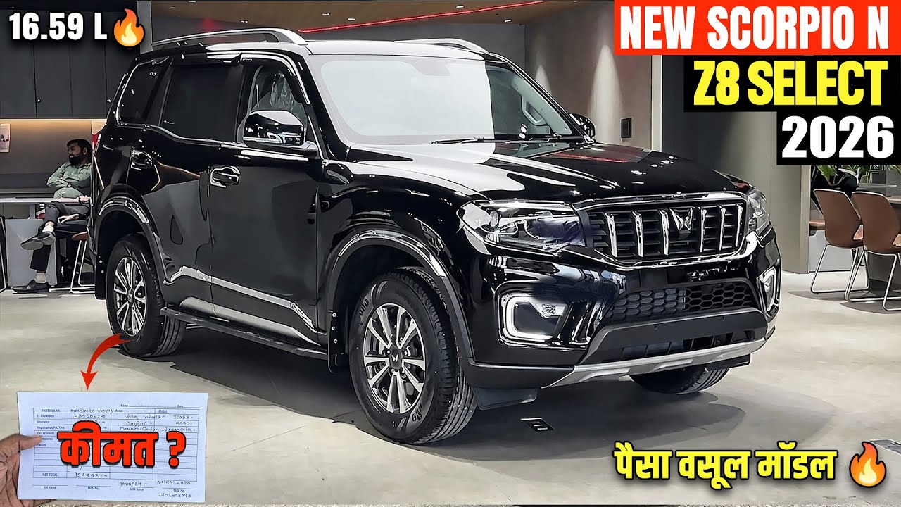 Mahindra Scorpio N Z8 Select 2026 Model | ऑन रोड किमत के साथ 🔥-  Scorpio N Z8 Select Petrol Manual